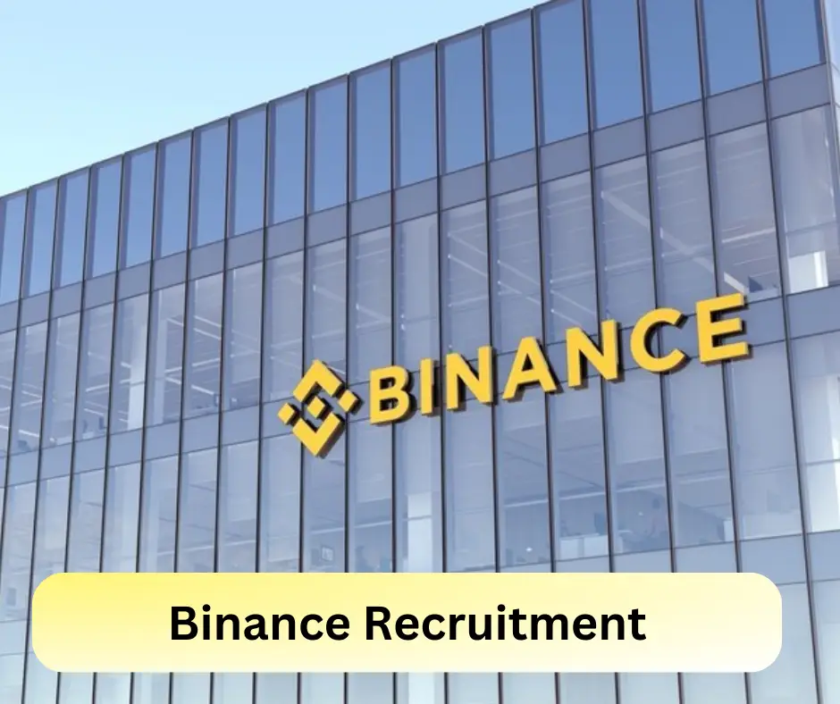 Binance Recruitment 2024 Submit @www.binance.com Career Portal