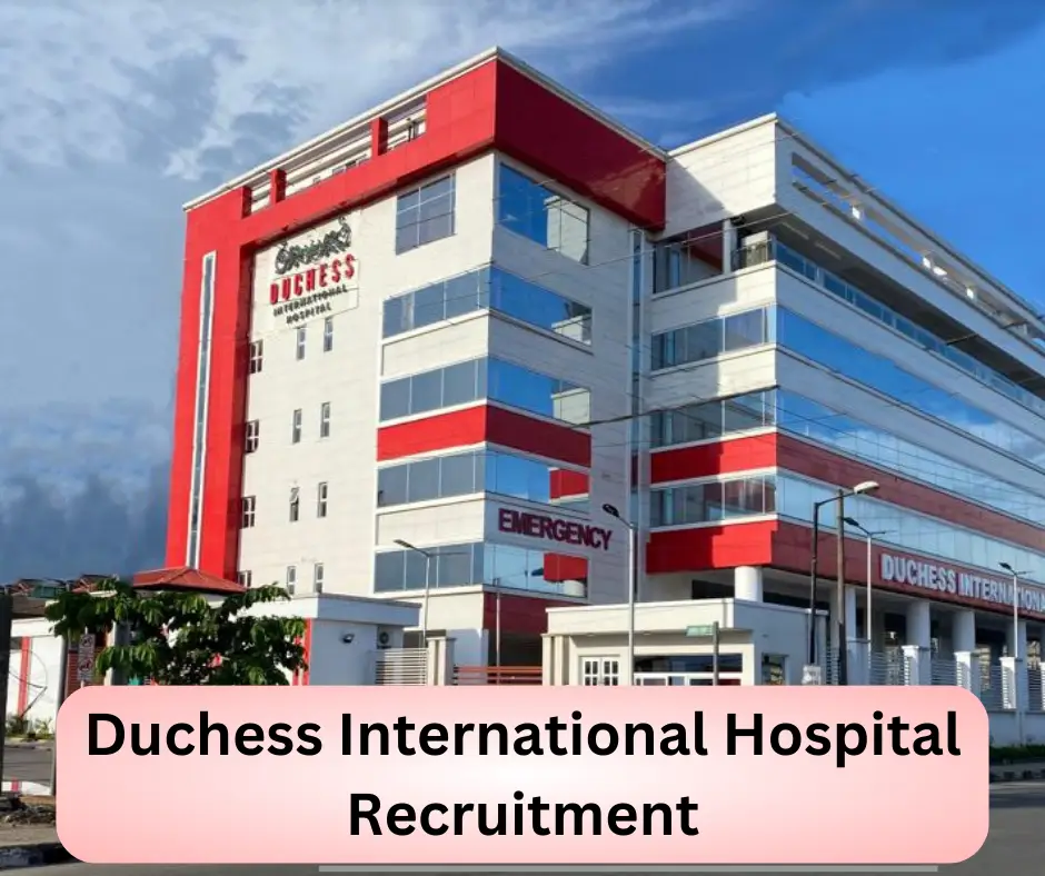Duchess International Hospital Recruitment Submit @duchesshospital.com Career Portal