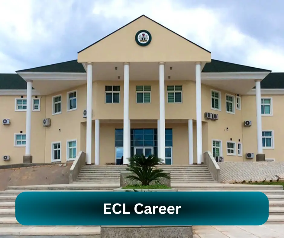 ECL Career 2024 Submit @eclabuja.com Career Portal