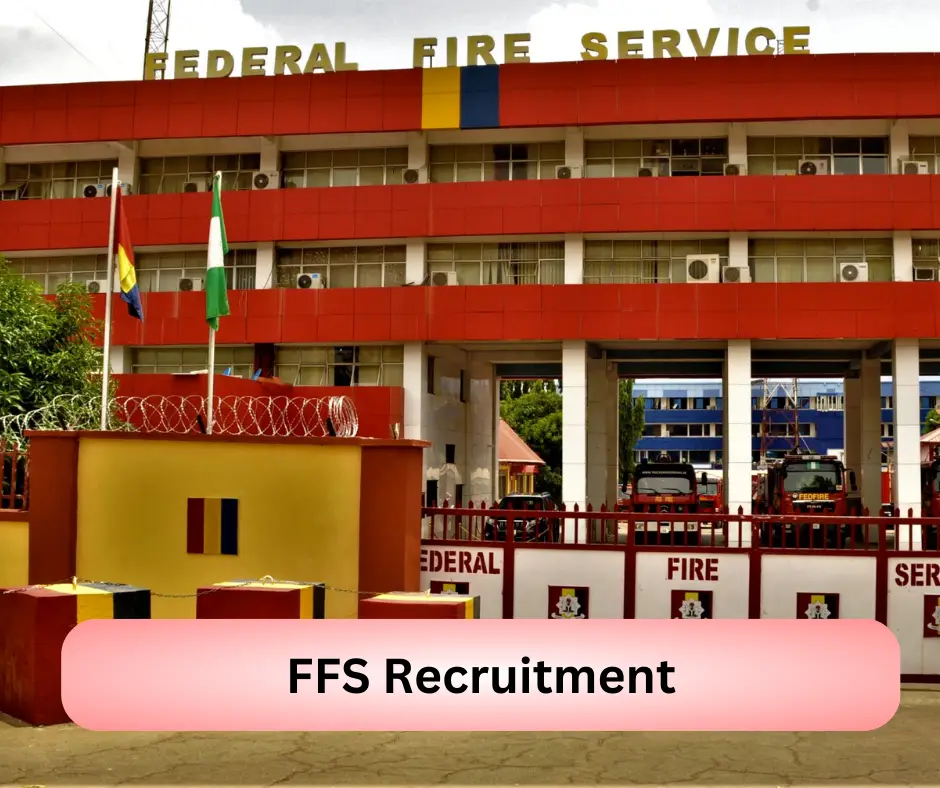 FFS Recruitment 2024 Submit @fedfire.gov.ng Career Portal