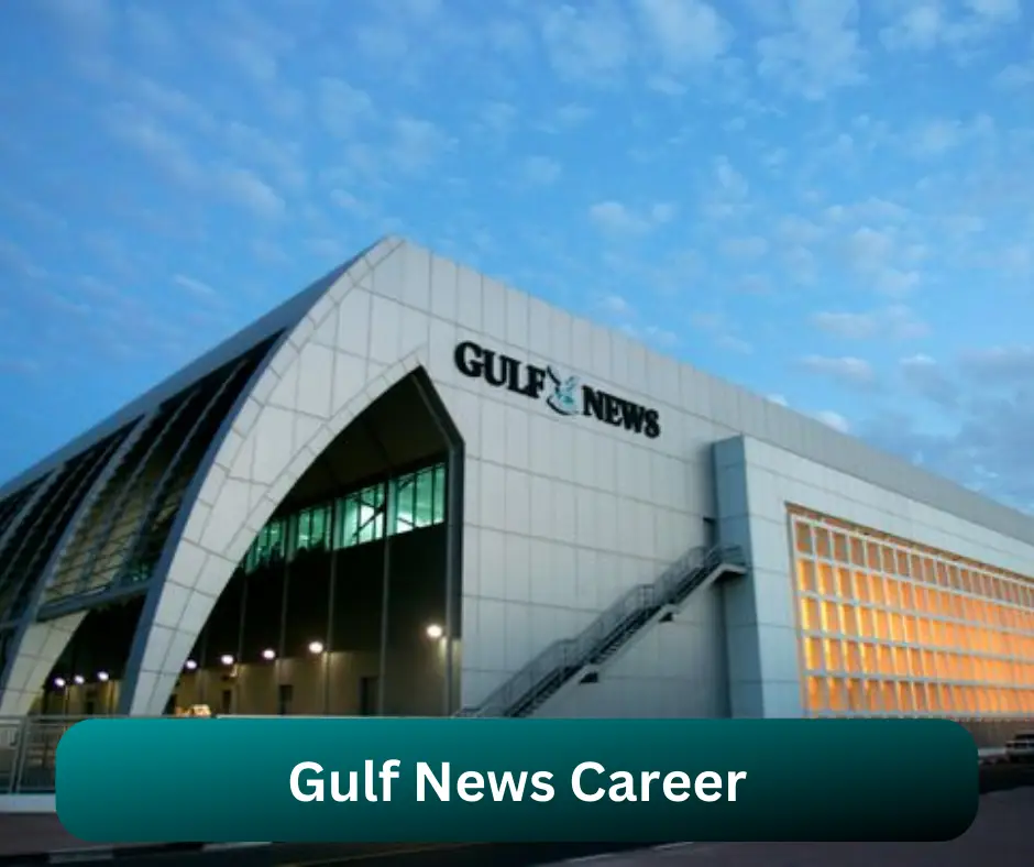 Gulf News Career 2024 Submit @gulfnews.com Career Portal