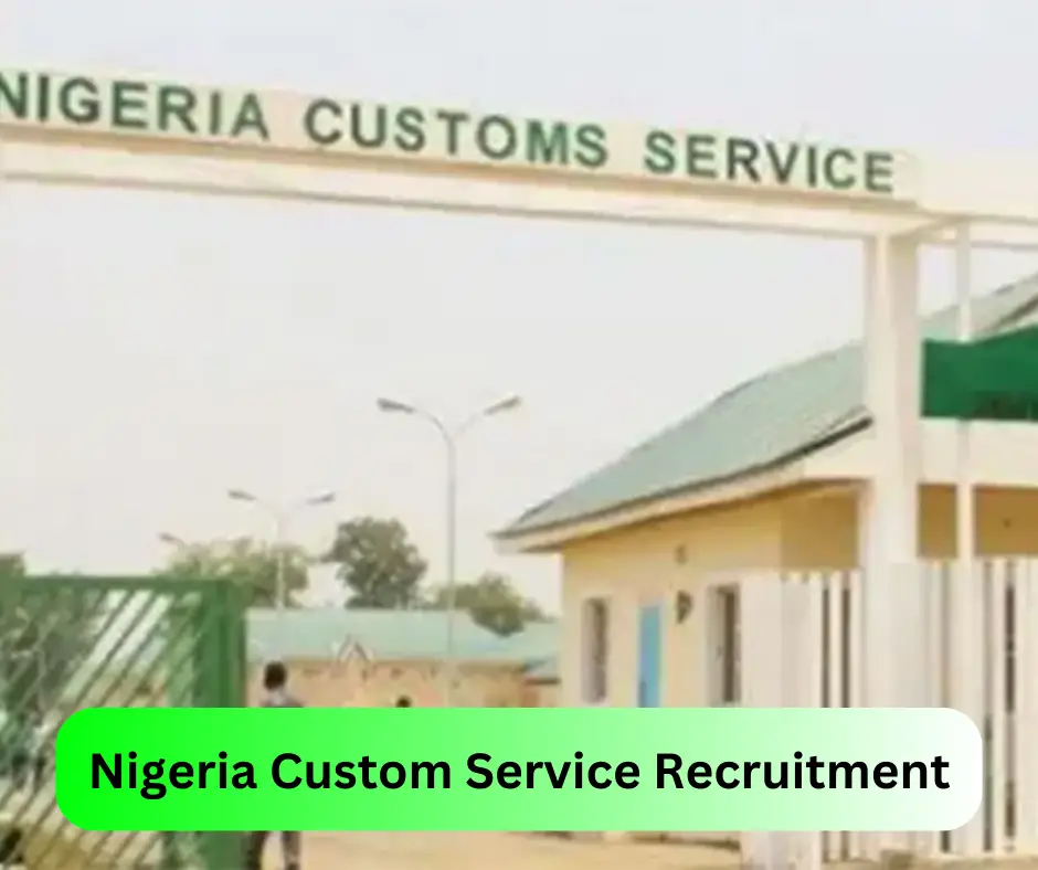 Nigeria Custom Service Recruitment 2024 Submit @customs.gov.ng Career Portal