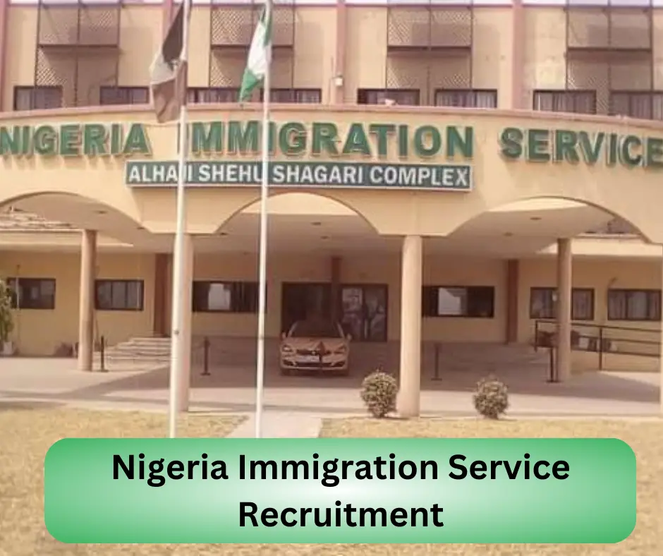 Nigeria Immigration Service Recruitment Submit @immigration.gov.ng Career Portal