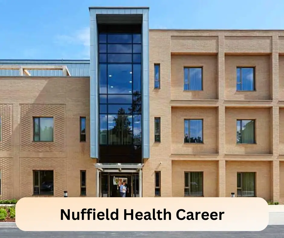 Nuffield Health Career 2024 Submit @www.nuffieldhealth.com Career Portal