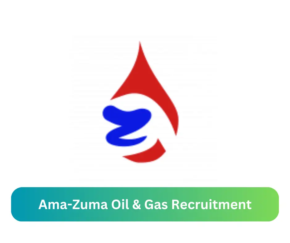 Ama-Zuma Oil & Gas Recruitment