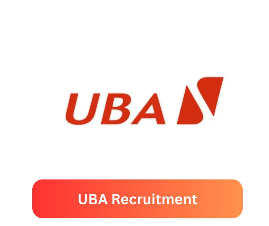 UBA Recruitment 2024 Submit @www.ubagroup.com Career PortalUBA Recruitment 2024 Submit @www.ubagroup.com Career Portal