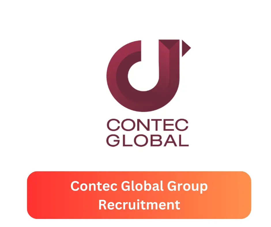Contec Global Group Recruitment 2024 Submit @contecglobal.com Career Portal