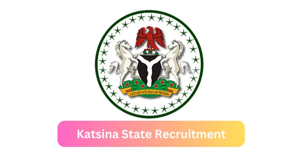 Katsina State Recruitment